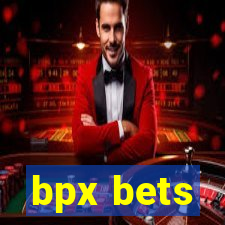 bpx bets